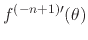 $f^{(-n+1)\prime}(\theta)$