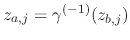 $z_{a,j}=\gamma^{(-1)}(z_{b,j})$