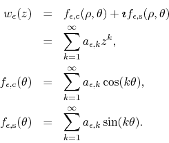 \begin{eqnarray*}
w_{\epsilon}(z)
& = &
f_{\epsilon,{\rm c}}(\rho,\theta)+\mb...
...theta)
& = &
\sum_{k=1}^{\infty}
a_{\epsilon,k}\sin(k\theta).
\end{eqnarray*}