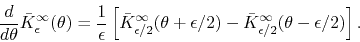 \begin{displaymath}
\frac{d}{d\theta}
\bar{K}_{\epsilon}^{\infty}(\theta)
=
...
...\epsilon/2}^{\infty}\!\left(\theta-\epsilon/2\right)
\right].
\end{displaymath}