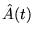 $\hat{A}(t)$