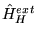 $\hat{H}_H^{ext}$